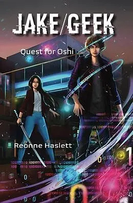 E-Book (epub) JAKE/GEEK von Reonne Haslett
