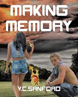 E-Book (epub) Making Memory von V C Sanford