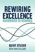 E-Book (epub) Rewiring Excellence von Quint Studer, Dan Collard