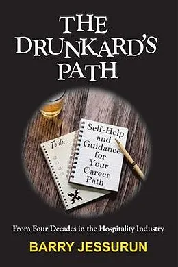 E-Book (epub) The Drunkard's Path von Barry Jessurun