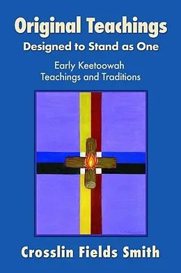 E-Book (epub) Original Teachings von Crosslin Fields Smith