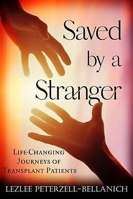 E-Book (epub) Saved by A Stranger von Lezlee Peterzell-Bellanich