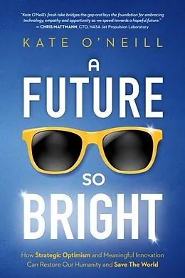 E-Book (epub) A Future So Bright von O'Neill