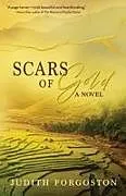 Kartonierter Einband Scars of Gold von Judith Forgoston