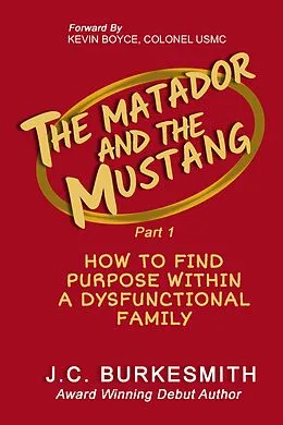 E-Book (epub) The Matador and The Mustang, Part 1 von J. C. Burkesmith