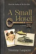 E-Book (epub) A Small Hotel von Suanne Laqueur