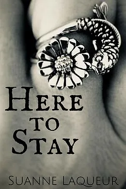 E-Book (epub) Here to Stay (The Fish Tales, #3) von Suanne Laqueur