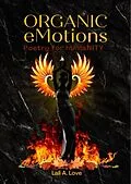 E-Book (epub) Organic eMotions von Lali A. Love
