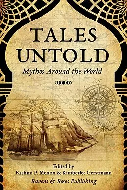E-Book (epub) Tales Untold von Rashmi P. Menon, Multiple Authors, Kimberlee Caruso
