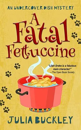 E-Book (epub) A Fatal Fettuccine von Julia Buckley