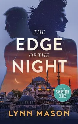 E-Book (epub) The Edge of the Night (The Sandstorm Series, #2) von Lynn Mason