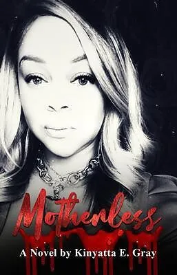 E-Book (epub) Motherless von Kinyatta Gray