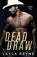 E-Book (epub) Dead Draw: A Perfect Play Novel von Layla Reyne