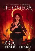E-Book (epub) The Omega: The Second Book of Cataclysm von G. A. Finocchiaro
