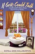 E-Book (epub) If Grits Could Talk von Estell Sims Halliburton