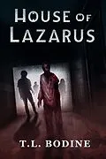 E-Book (epub) House of Lazarus von T. L. Bodine