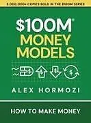 Fester Einband $100M Money Models von Alex Hormozi