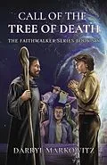 E-Book (epub) Call of the Tree of Death von Darryl S Markowitz