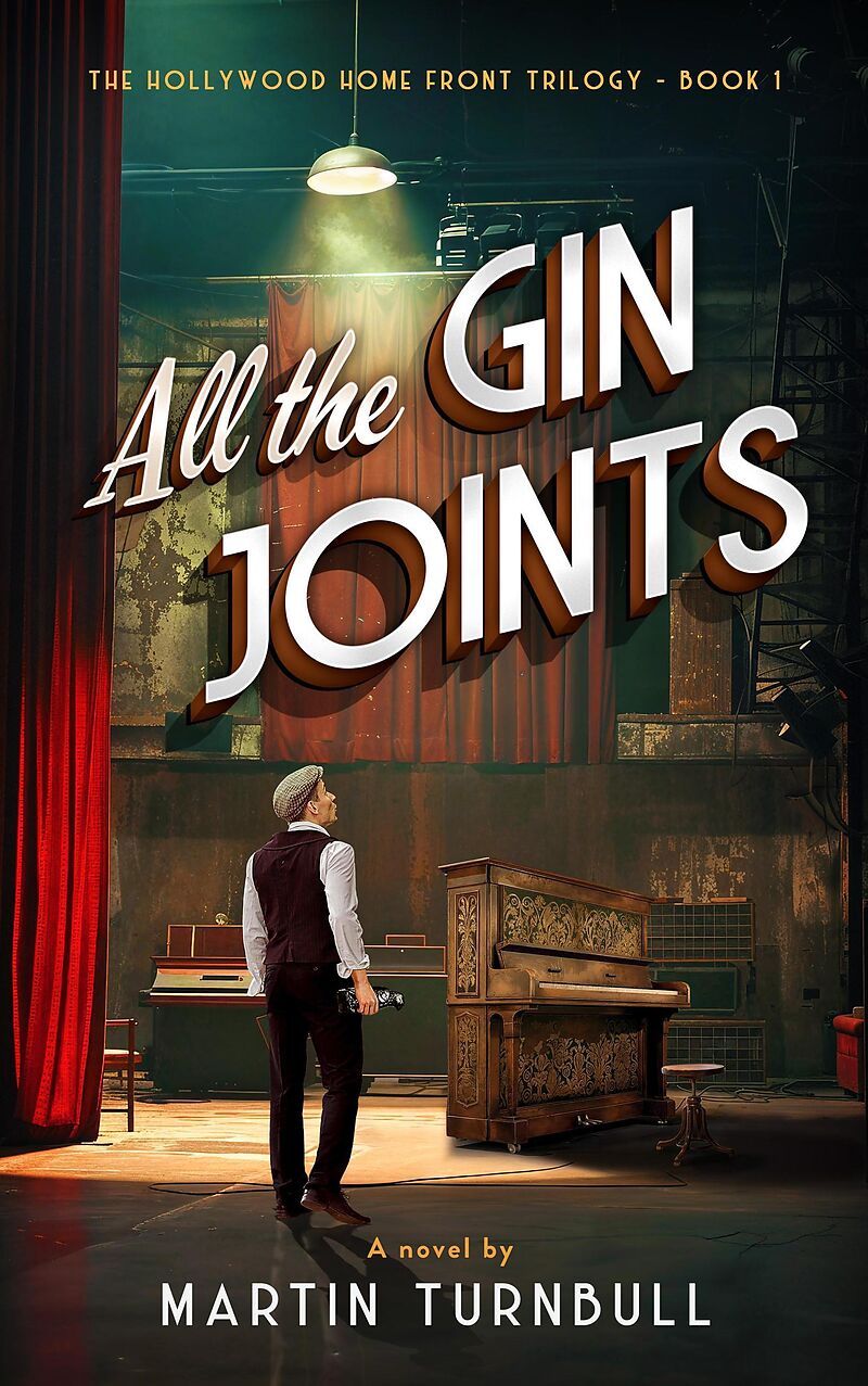 All the Gin Joints (Hollywood Home Front trilogy, #1)
