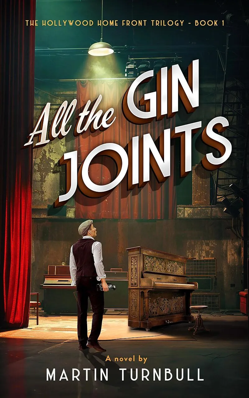All the Gin Joints (Hollywood Home Front trilogy, #1)