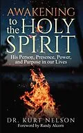 E-Book (epub) Awakening to the Holy Spirit von Kurt Nelson
