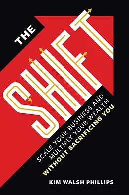 E-Book (epub) The Shift von Kim Walsh Phillips