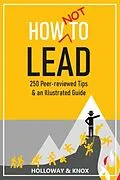 E-Book (epub) How Not to Lead von Jen Knox, Ashley Holloway
