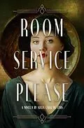 E-Book (epub) Room Service Please von Alicia Lewis