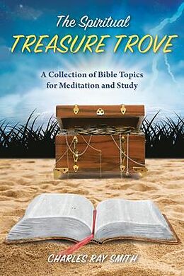 eBook (epub) The Spiritual Treasure Trove de Charles Smith