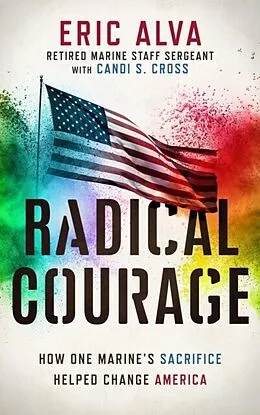 E-Book (epub) Radical Courage von Eric Alva, Candi Cross