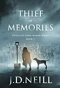 E-Book (epub) Thief of Memories von J. D. Neill