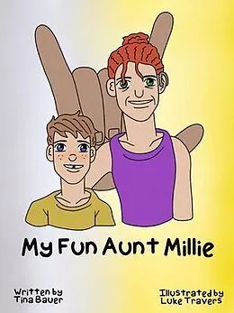 E-Book (epub) My Fun Aunt Millie von Tina Bauer