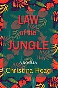 E-Book (epub) Law of the Jungle von Christina Hoag