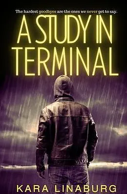 E-Book (epub) A STUDY IN TERMINAL von Kara Linaburg