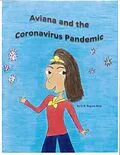E-Book (epub) Aviana and the Coronavirus Pandemic von Darlene Brown