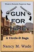 E-Book (epub) Gun For Hire von Nancy M Wade