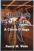 E-Book (epub) Endless Circle: Circle-D Saga von Nancy Wade