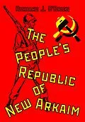 E-Book (epub) The People's Republic of New Arkaim von Richard J. O'Brien