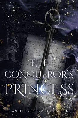 E-Book (epub) The Conqueror's Princess von Jeanette Rose