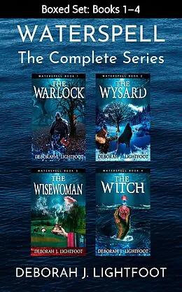 E-Book (epub) Waterspell: The Complete Series (Boxed Set: Books 1-4) von Deborah J. Lightfoot