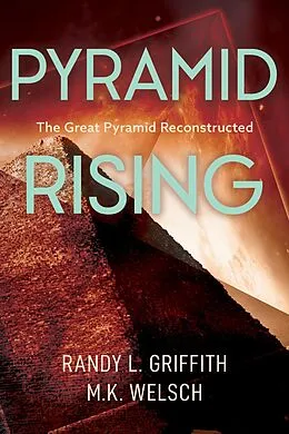 E-Book (epub) Pyramid Rising von M.K. Welsch, Randy L. Griffith