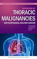 E-Book (epub) Handbook of Thoracic Malignancies and Esophageal Related Cancer von Tian Yulong, Liu Guohao, Qu Xiaohan