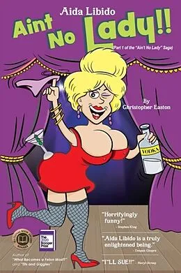 E-Book (epub) Aida Libido AIN'T NO LADY!!! von Christopher Easton
