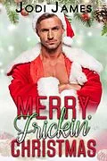 E-Book (epub) Merry Frickin' Christmas von Jodi James