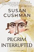 E-Book (epub) Pilgrim Interrupted von Susan Cushman