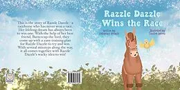 E-Book (epub) Razzle Dazzle Wins the Race von Catherine Valente