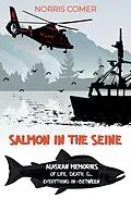 E-Book (epub) Salmon in the Seine von Norris Comer