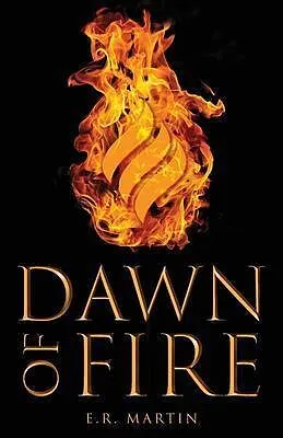 E-Book (epub) Dawn of Fire von E. R. Martin