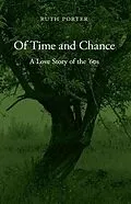E-Book (epub) Of Time and Chance von Ruth Porter