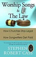 E-Book (epub) Worship Songs and the Law von Stephen Cass